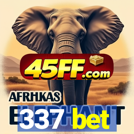 337 bet